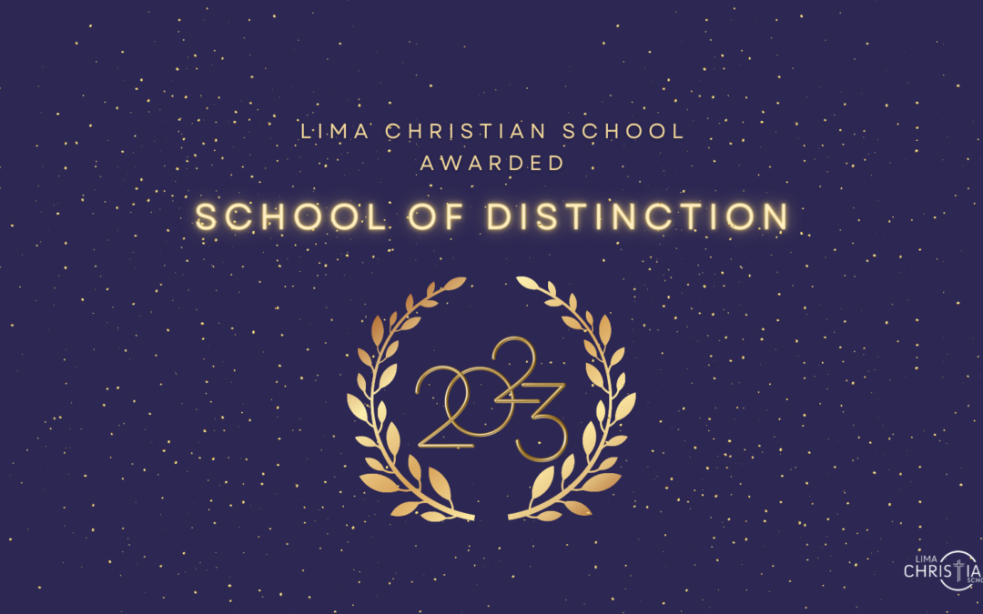 Lima Christian School Awarded School of Distinction